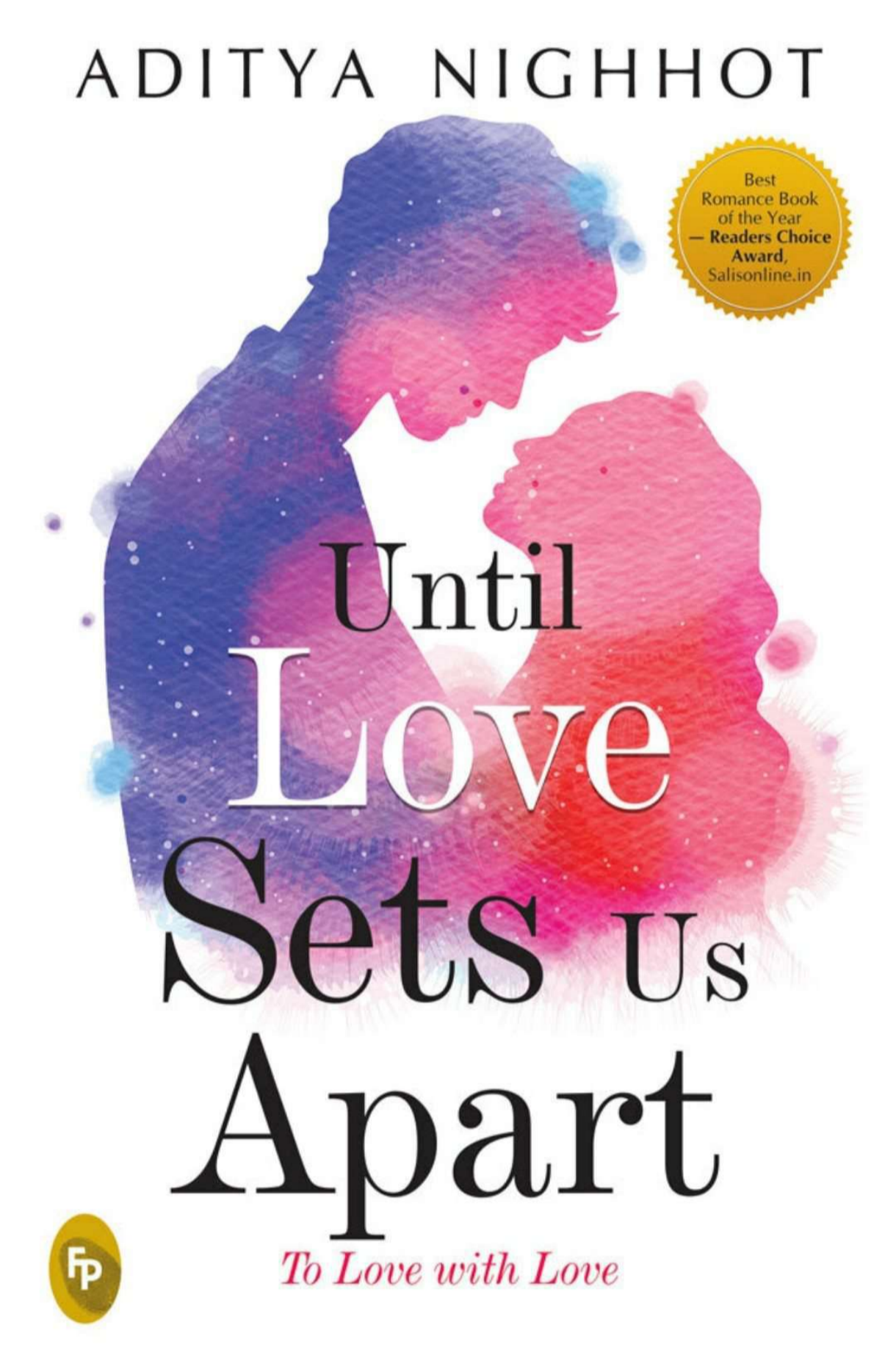 Until Love Sets Us Apart: To Love with Love Cover