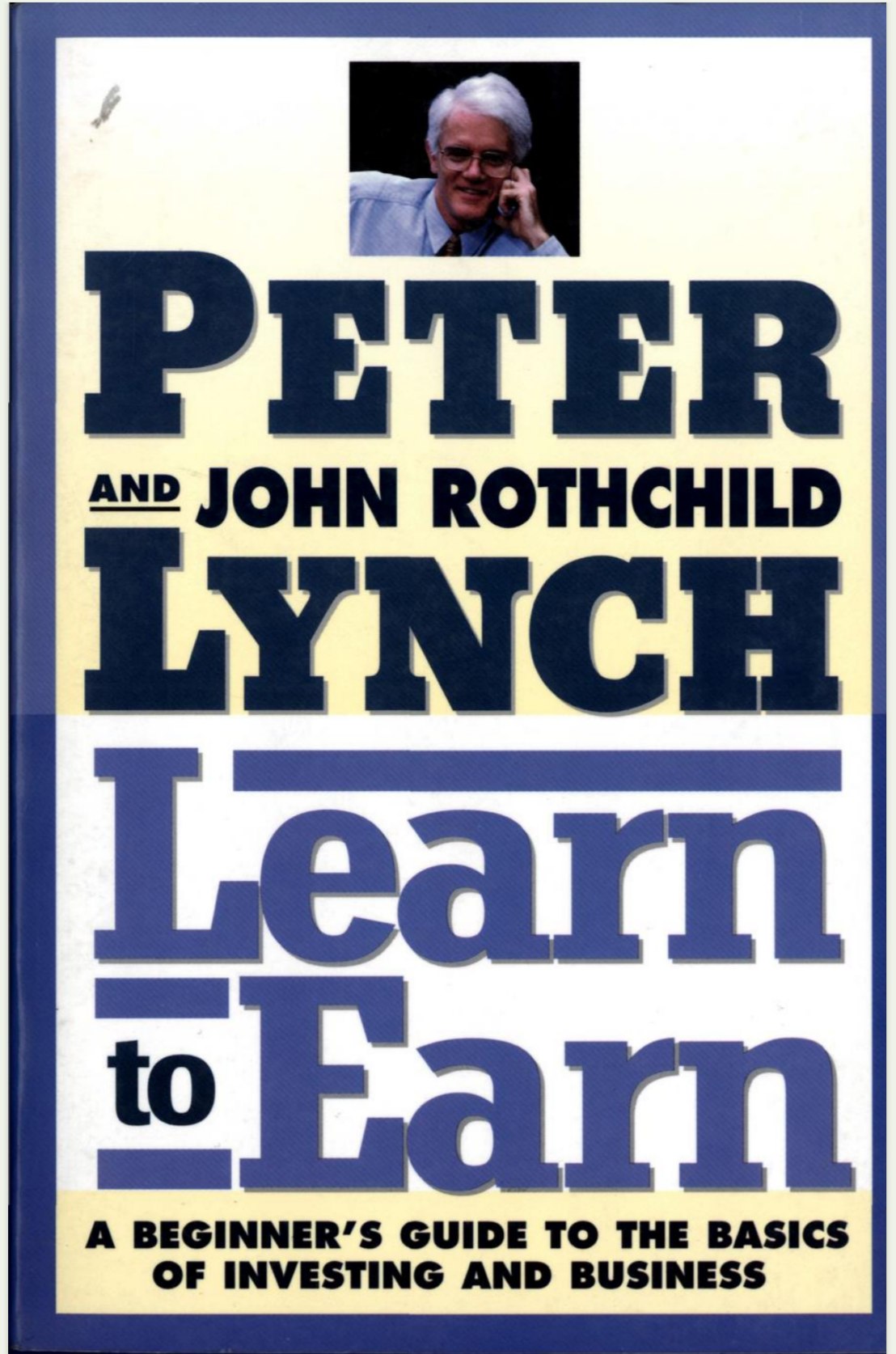 Cover of LEARN TO EARN A BEGINNERS GUIDE TO THE BASICS OF INVESTING AND BUSINESS