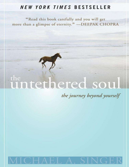 Cover of The untethered soul _ the journey beyond yourself